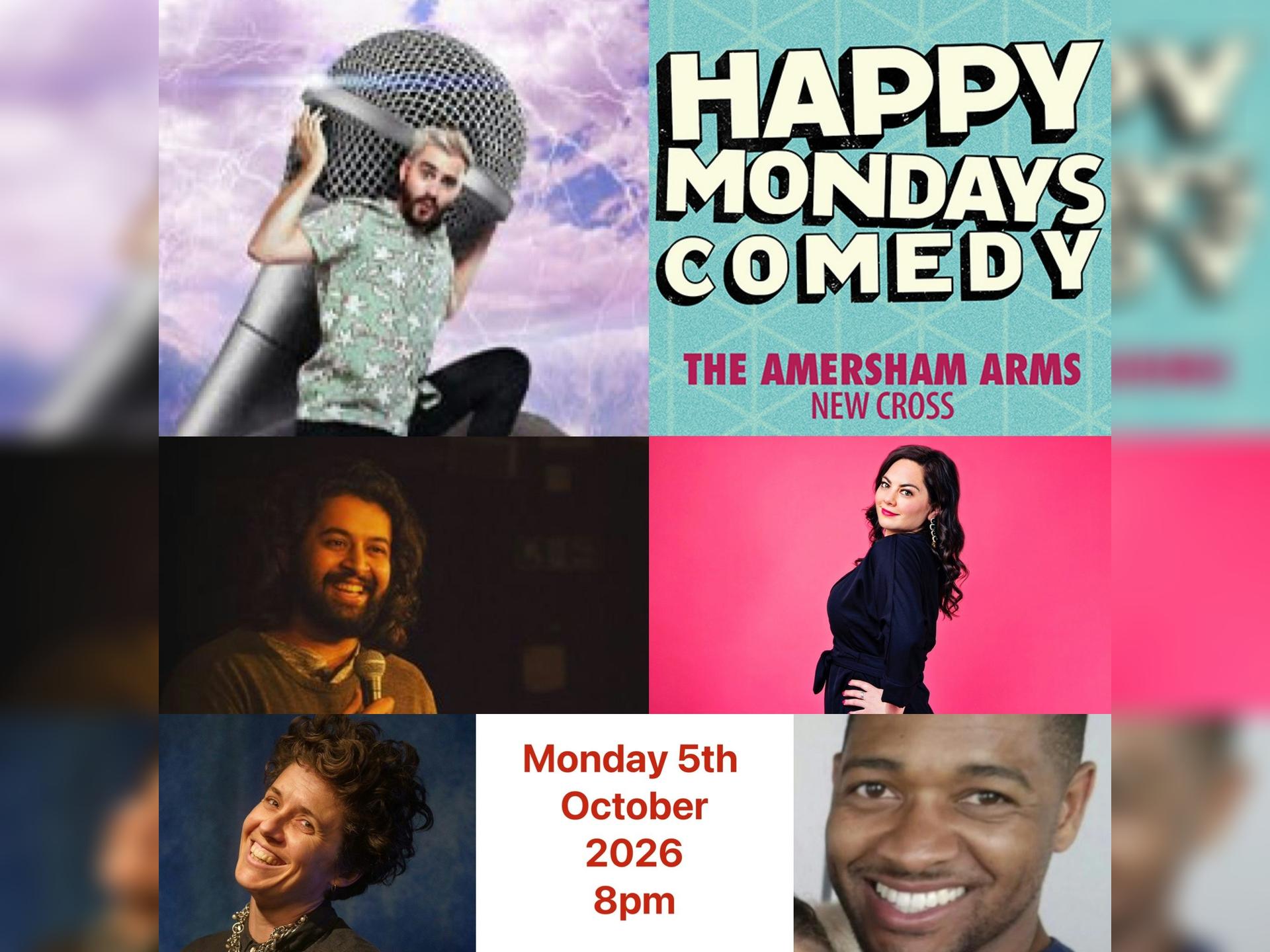 Happy Mondays Comedy @ The Amersham Arms New Cross