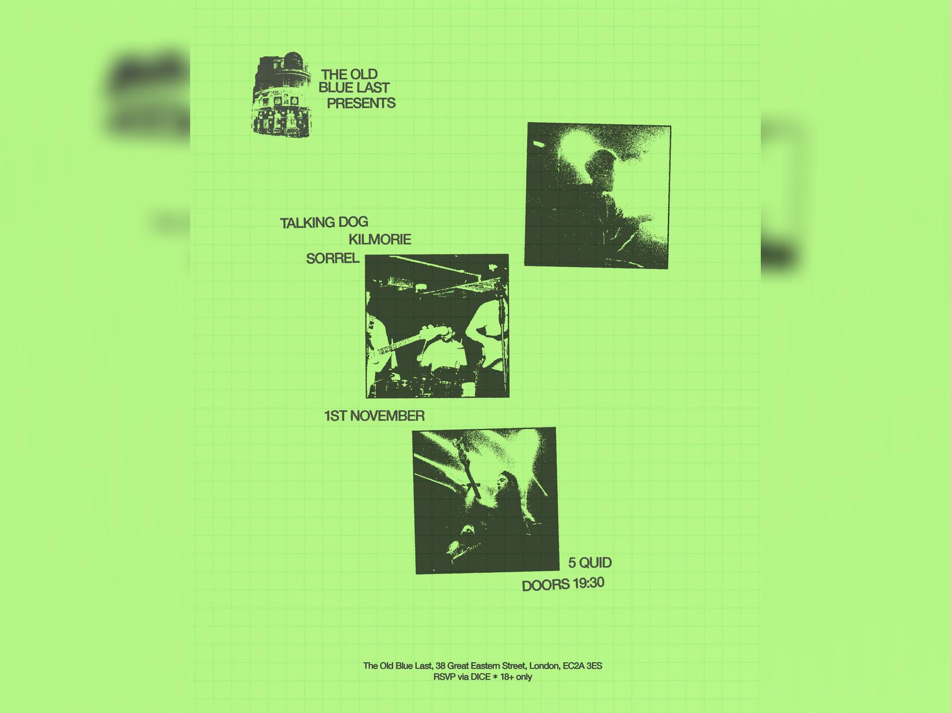 Obl Presents: Talking Dog / Kilmorie / Sorrel
