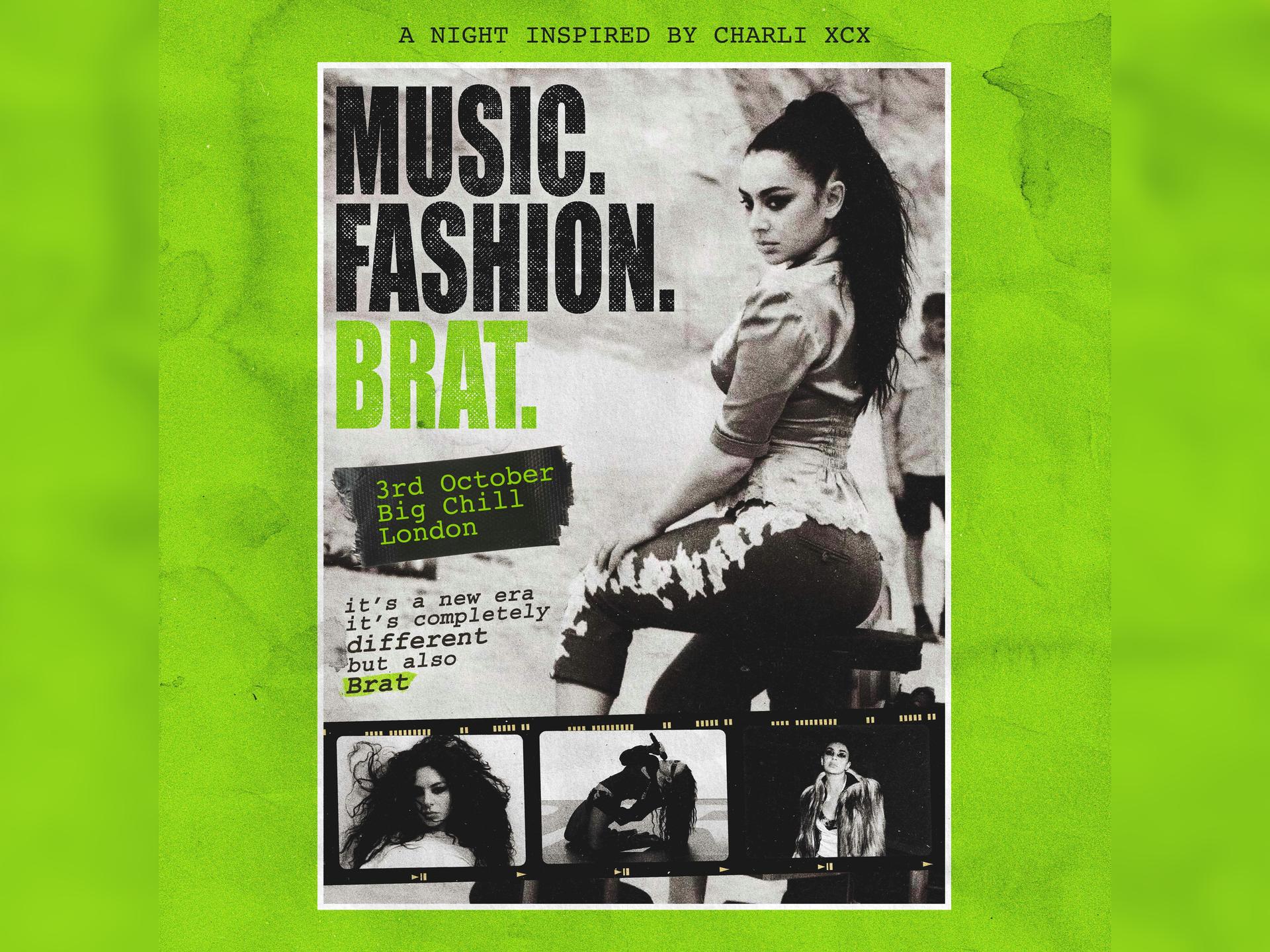 Music. Fashion. Brat. (London)