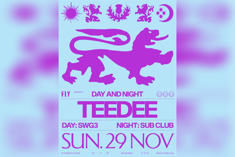 Teedee Glasgow Day + Night