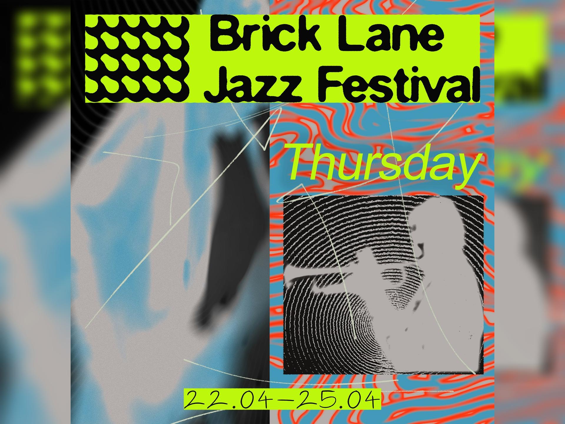 Brick Lane Jazz Festival 2027: Thursday Pass