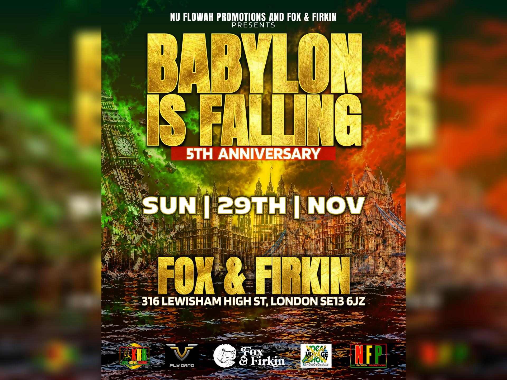 Babylon is Falling 5th Anniversary