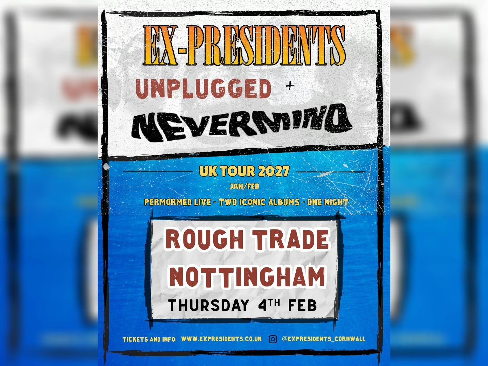 Ex Presidents: Nirvana Unplugged & Nevermind Tribute Night