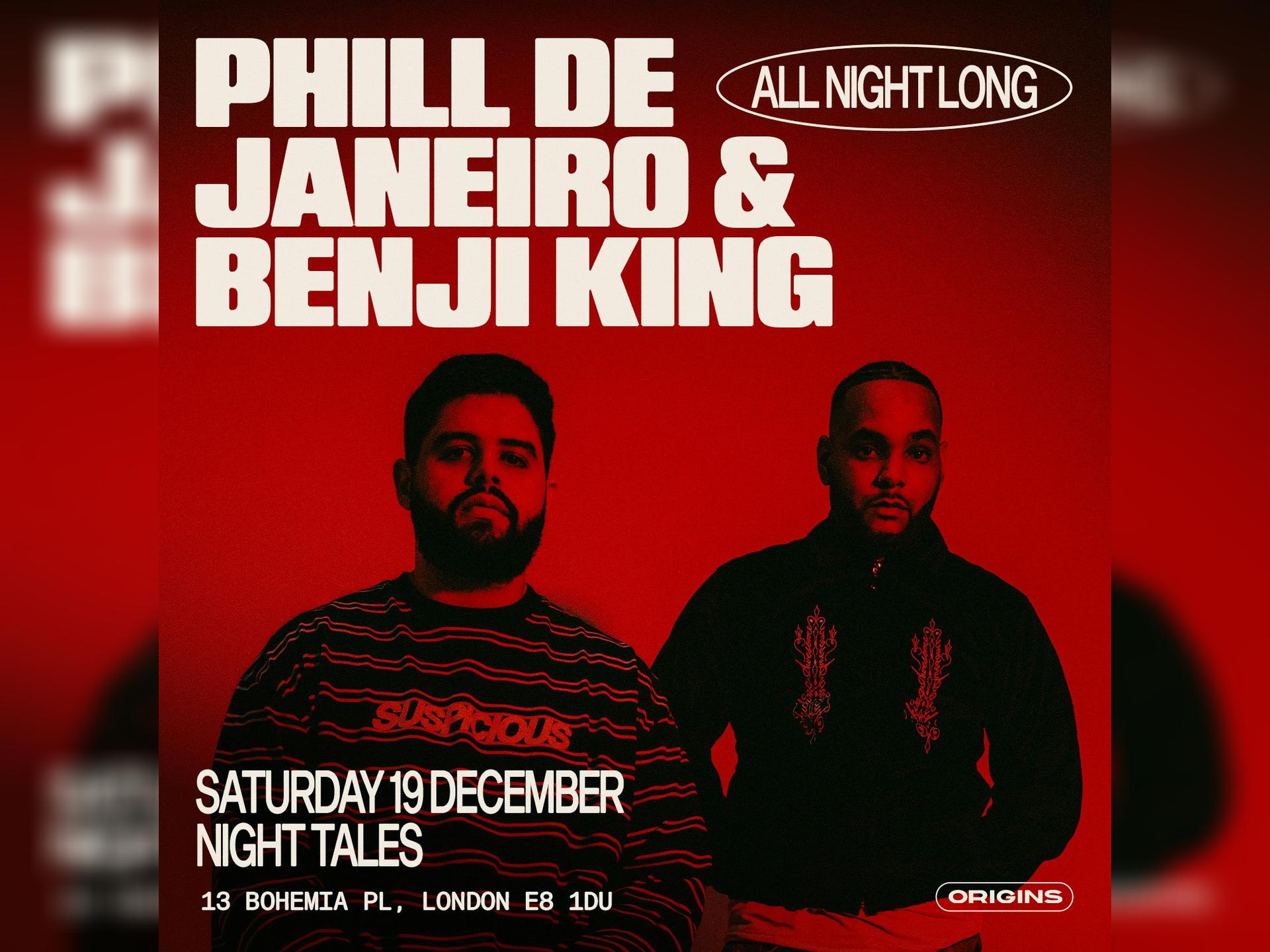 Origins: Phill de Janeiro & Benji King [All Night Long]