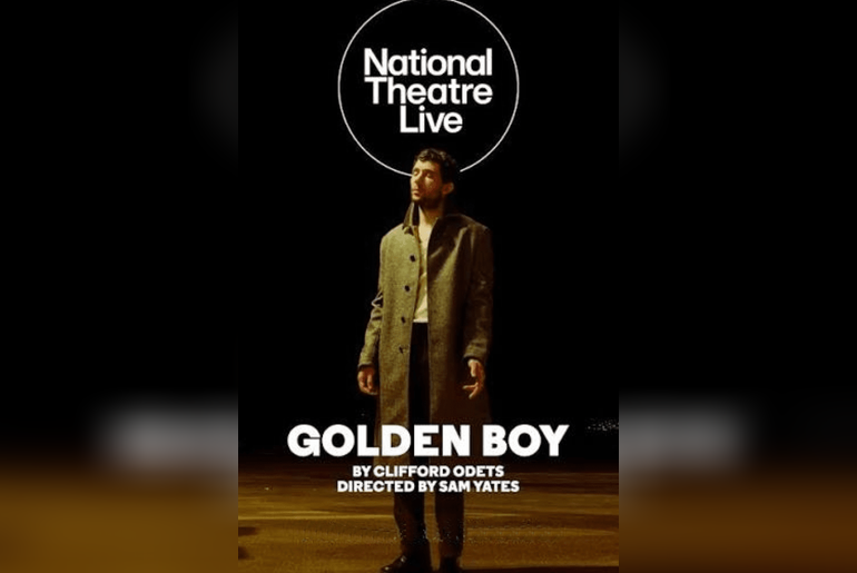 National Theatre Live: Golden Boy