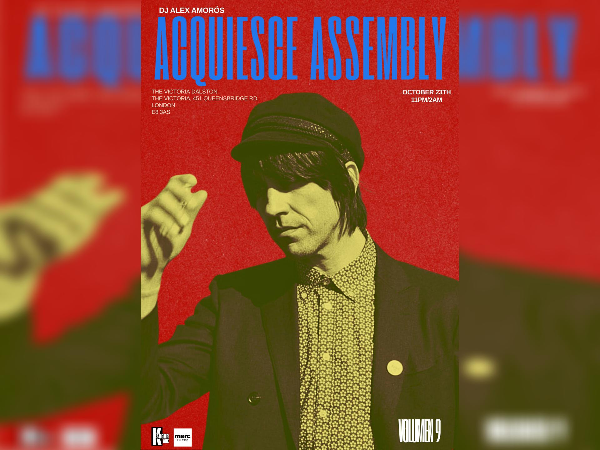 Acquiesce Assembly
