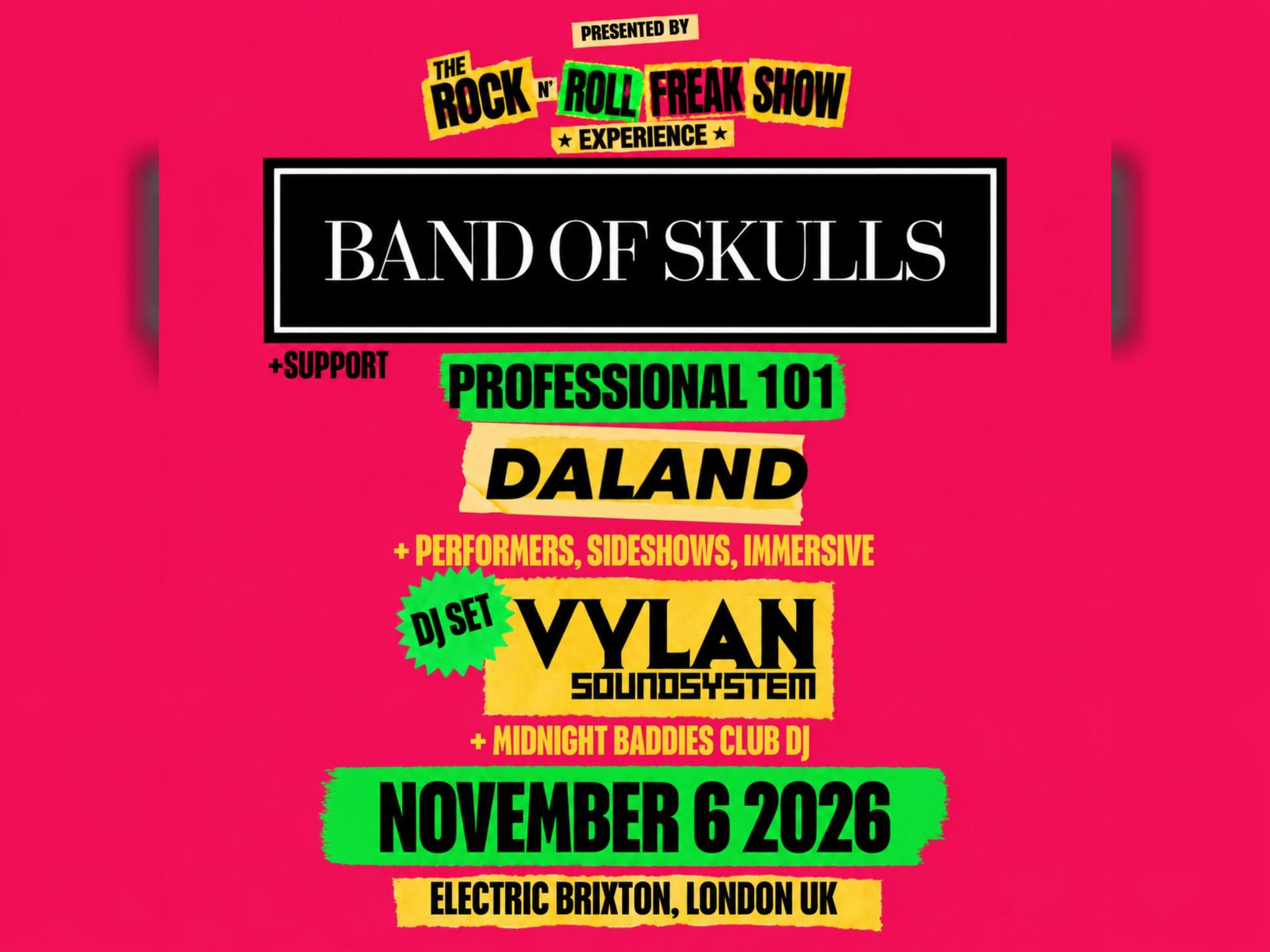 Rock N Roll Freak Show Experience W/Band of Skulls