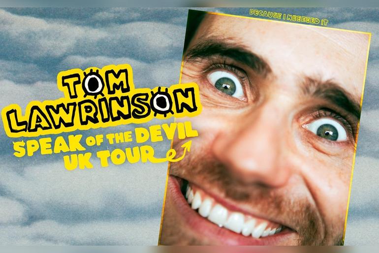 Tom Lawrinson: Speak of the Devil