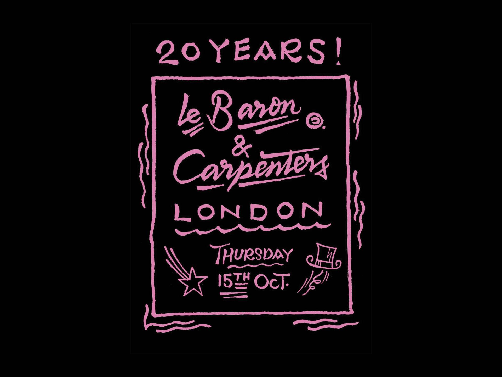 Le Baron X Carpenters 20 Years
