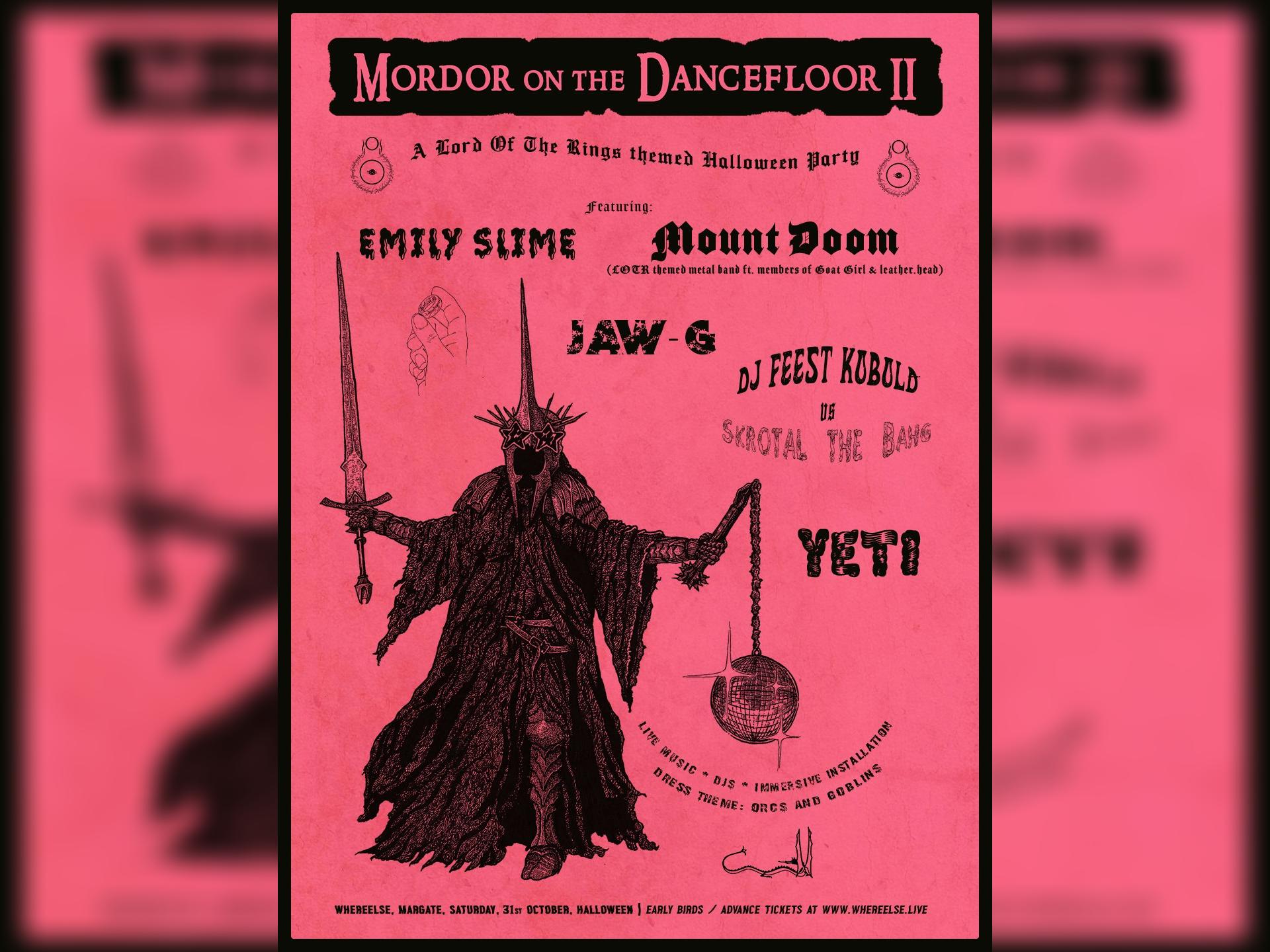 Mordor on the Dancefloor II