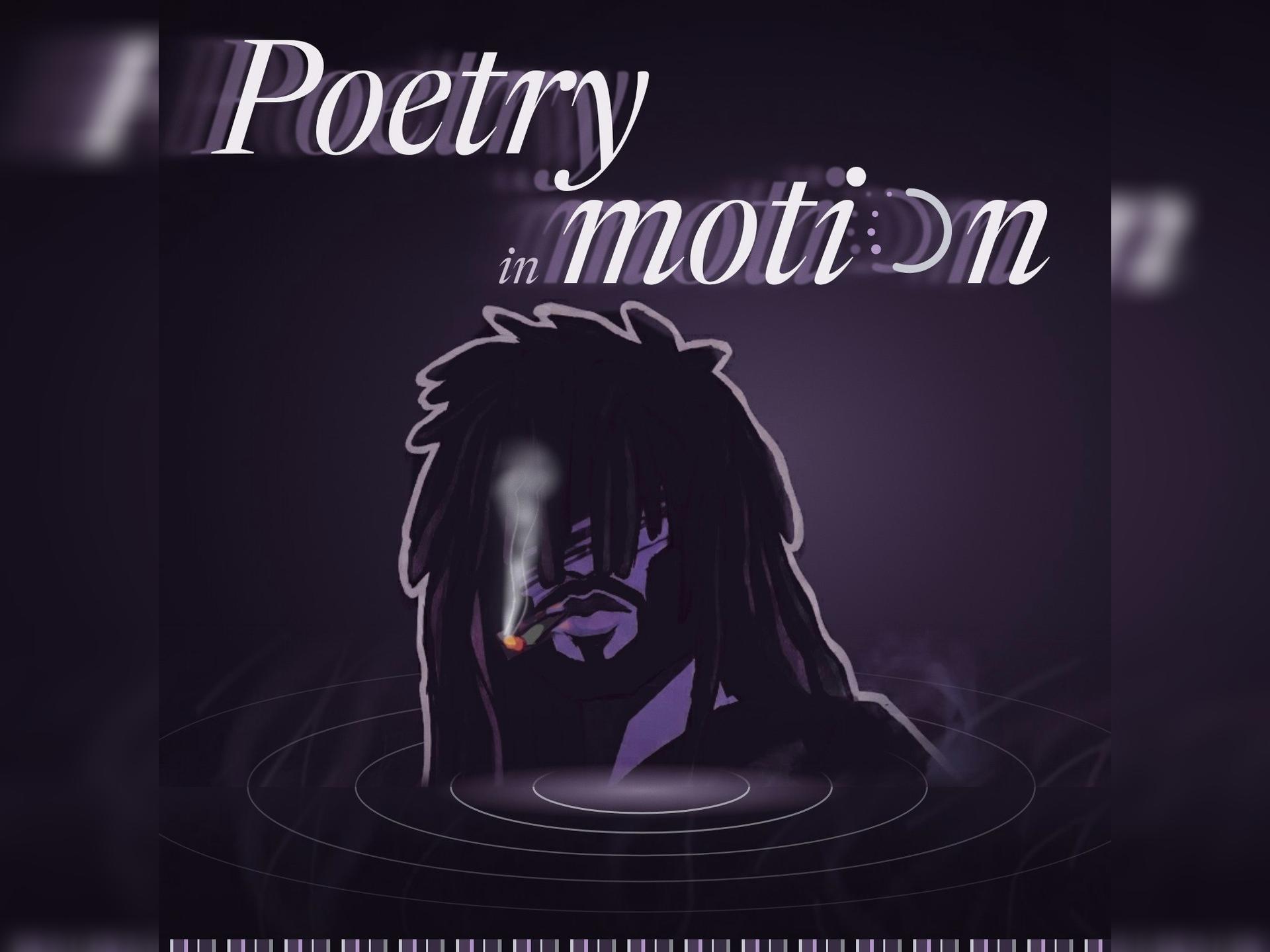 Poetry in Motion