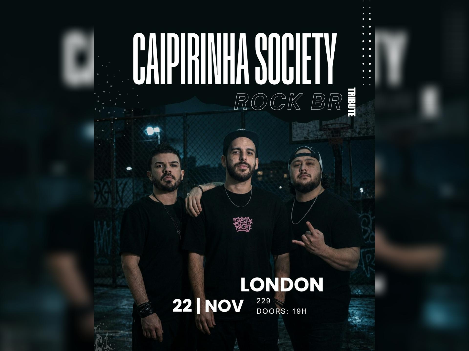 Caipirinha Society - London Day 2 the Best of Brazilian Rock