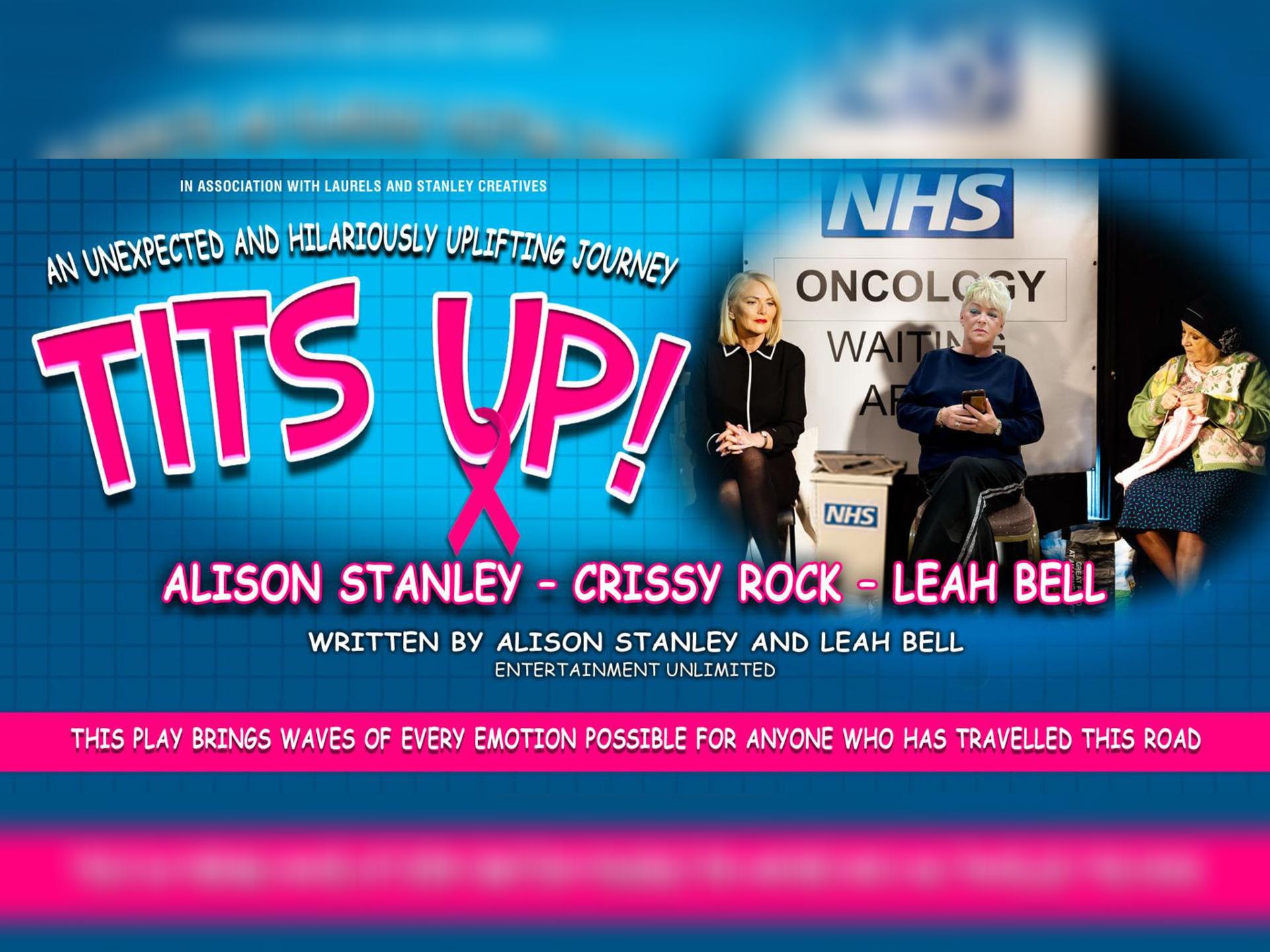 Tits Up - a Comedy Play - With a Serious Message!