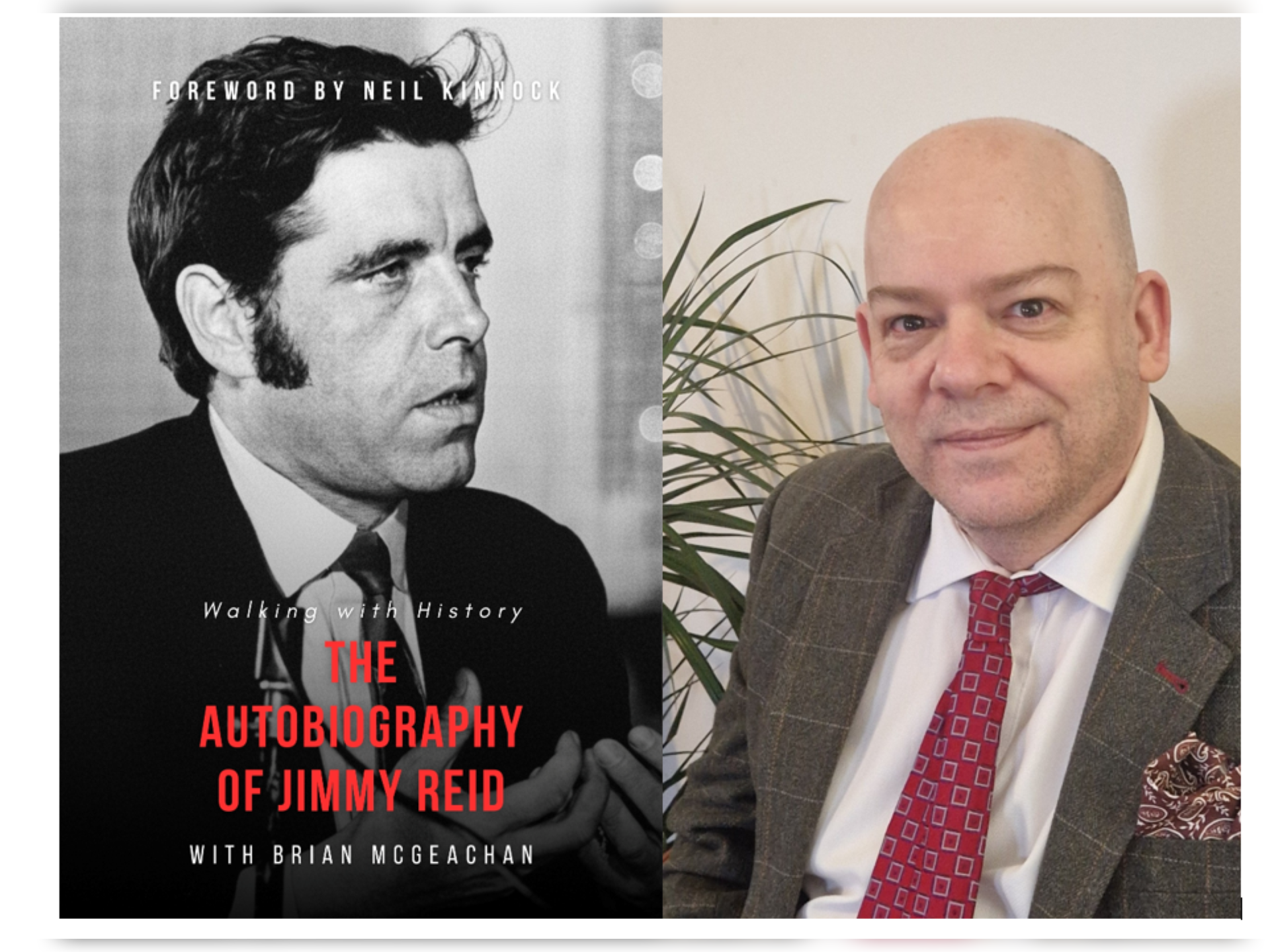 Walking With History: the Autobiography of Jimmy Reid