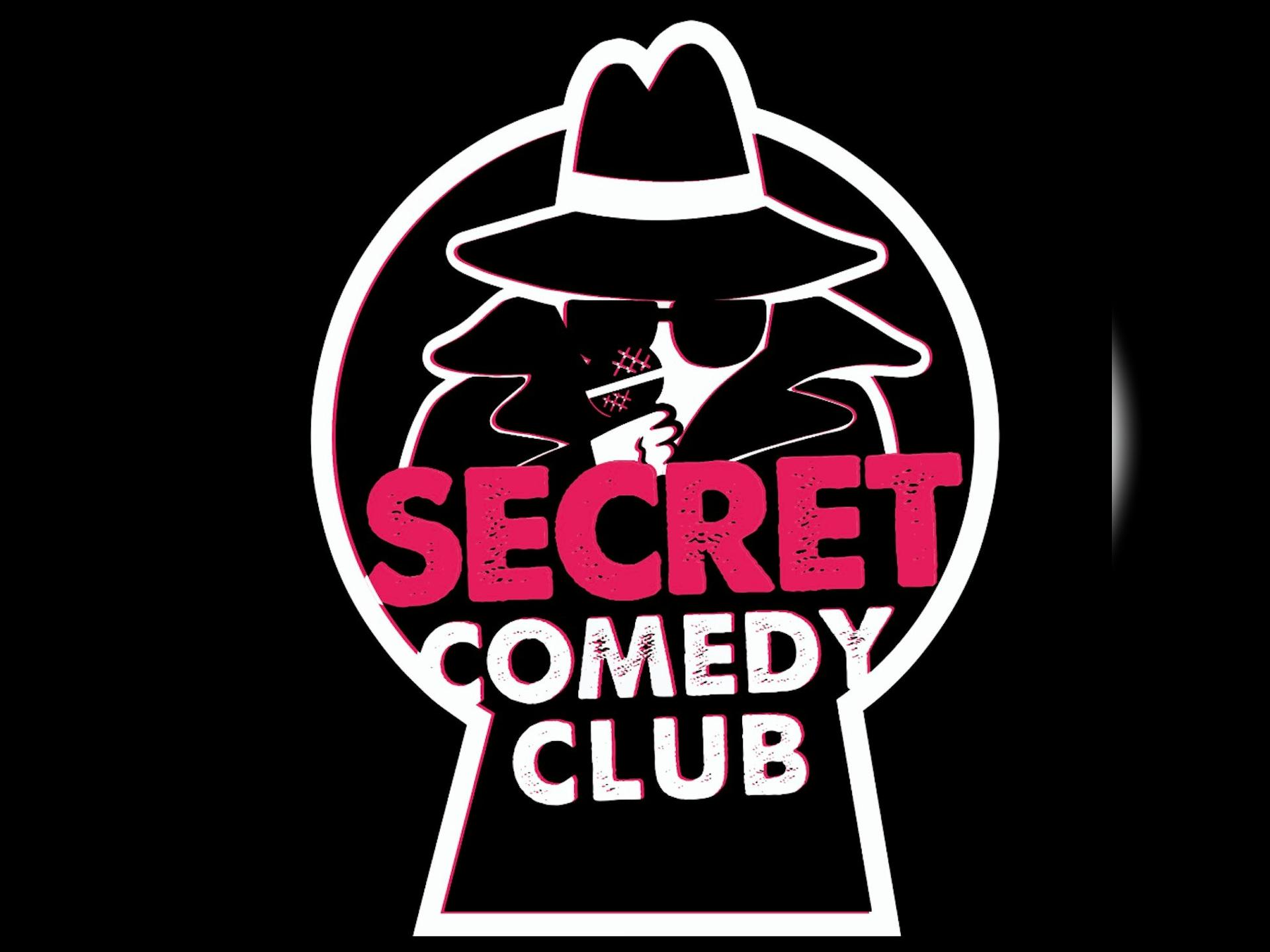 The Secret Comedy Club Tuesdays
