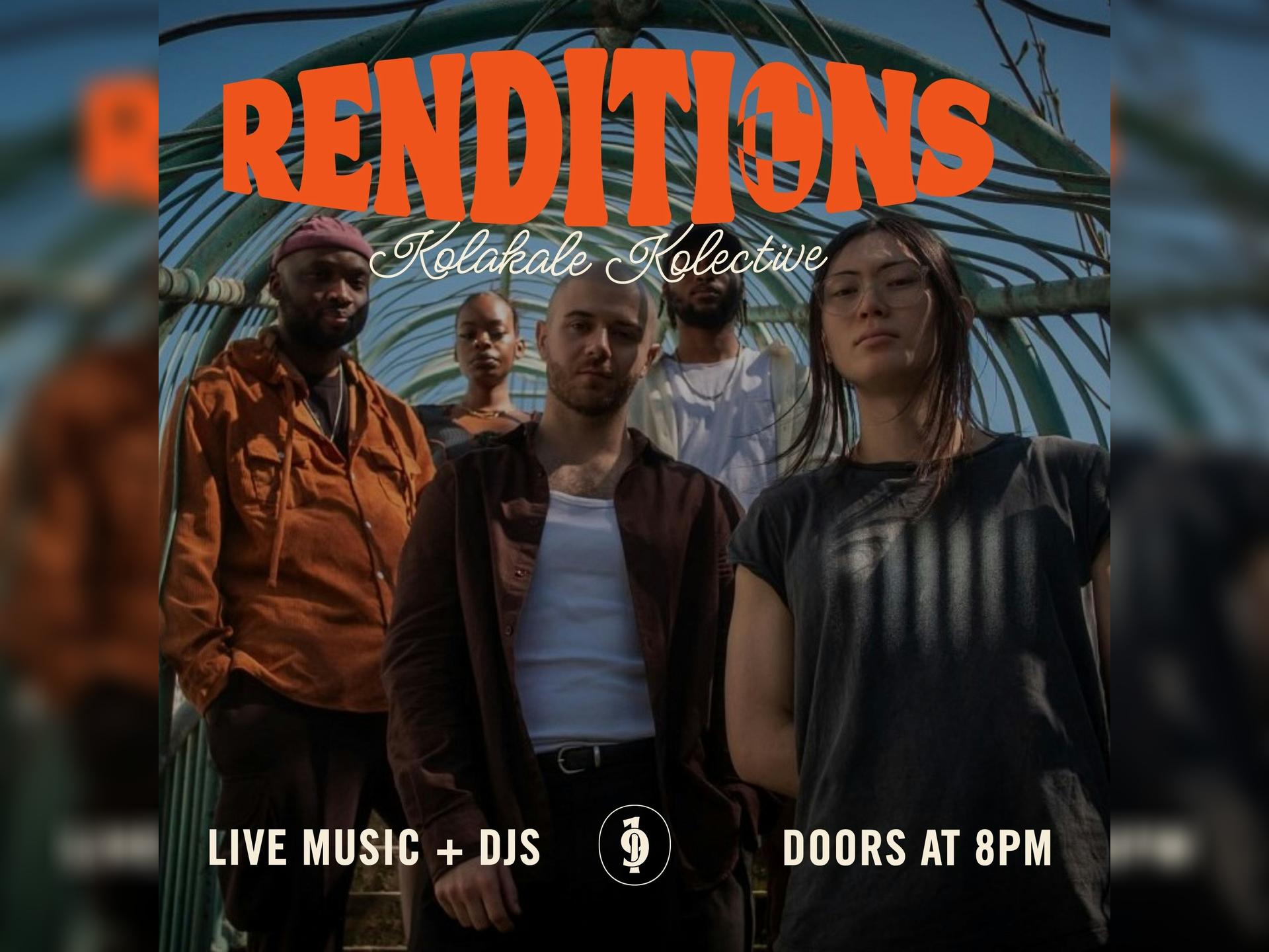 Renditions: Kolakale Kolective + Resident Djs