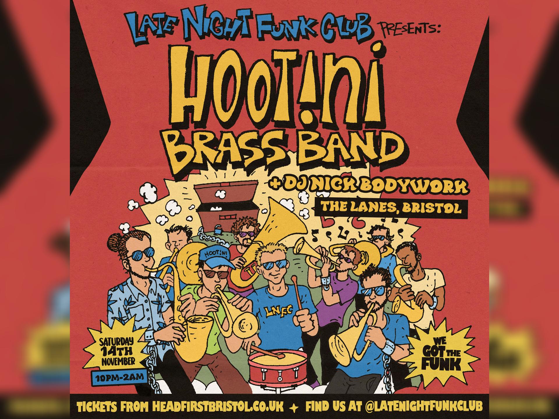 Late Night Funk Club: Hootini Brass Band + Djs