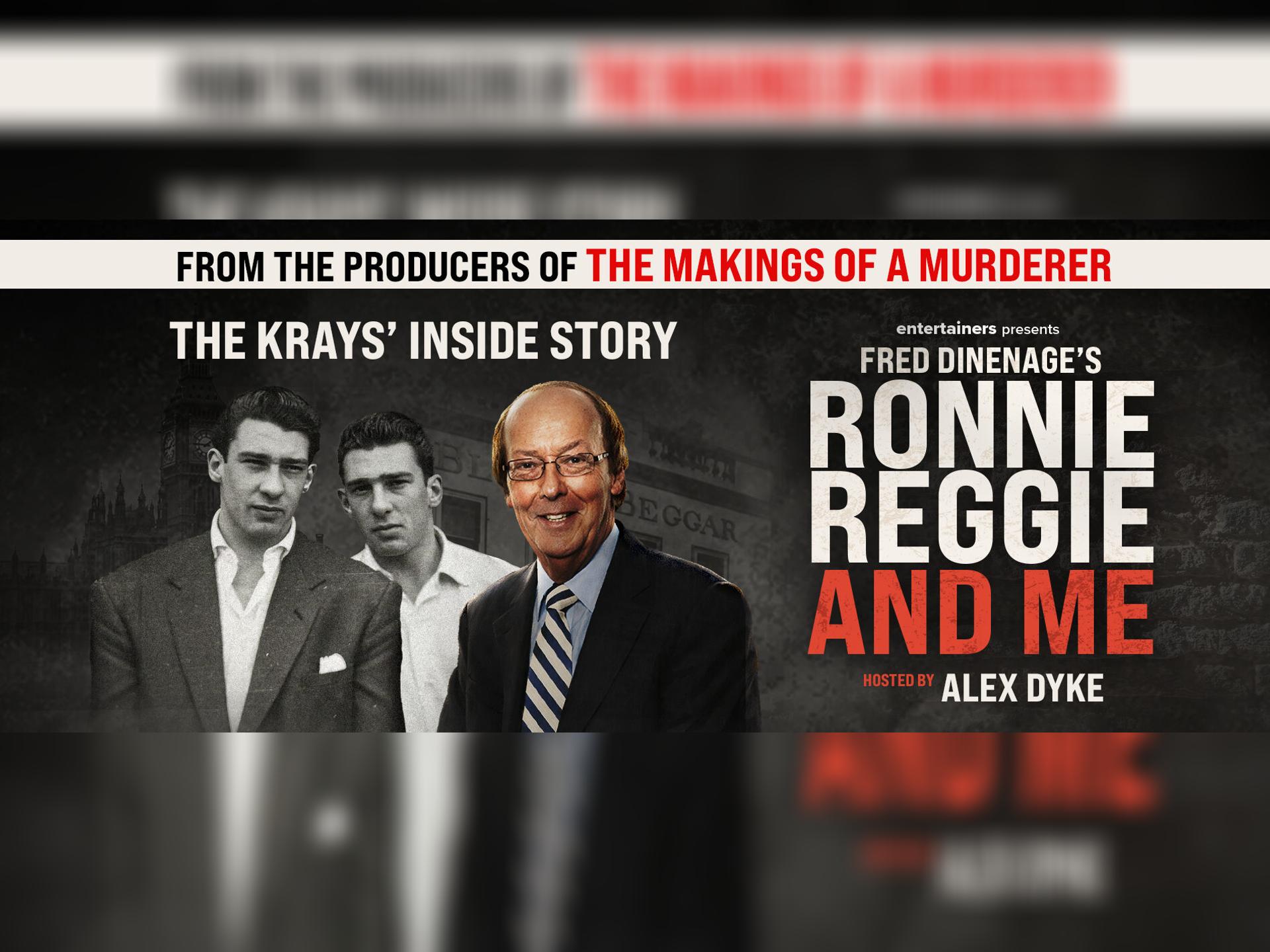 Ronnie, Reggie and Me With Fred Dinenage