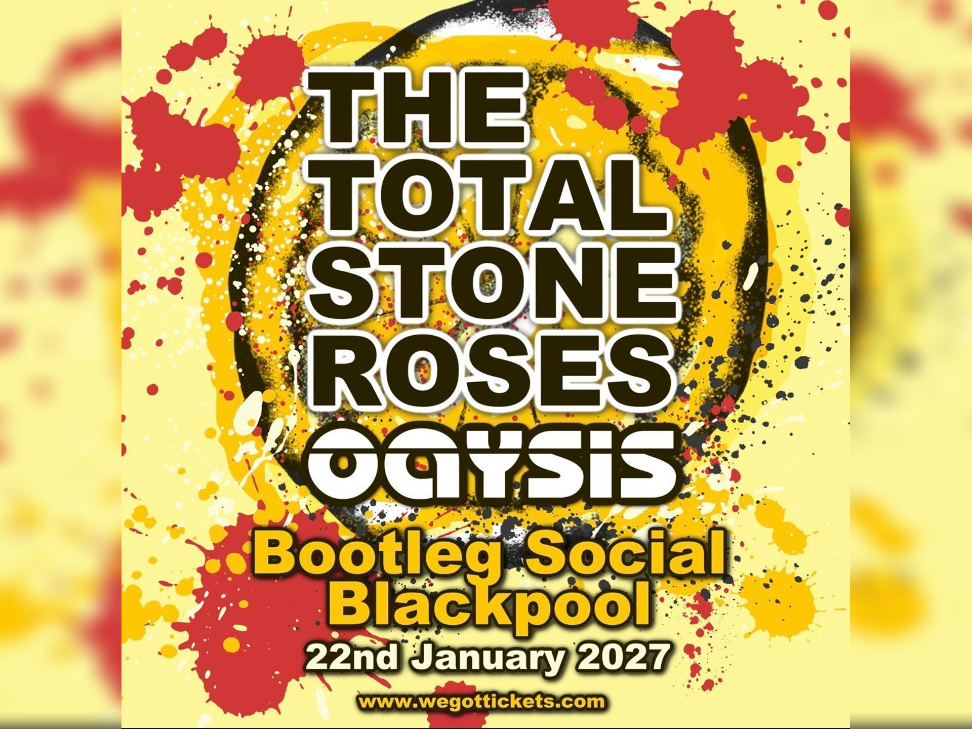 The Total Stone Roses & Oaysis Live 