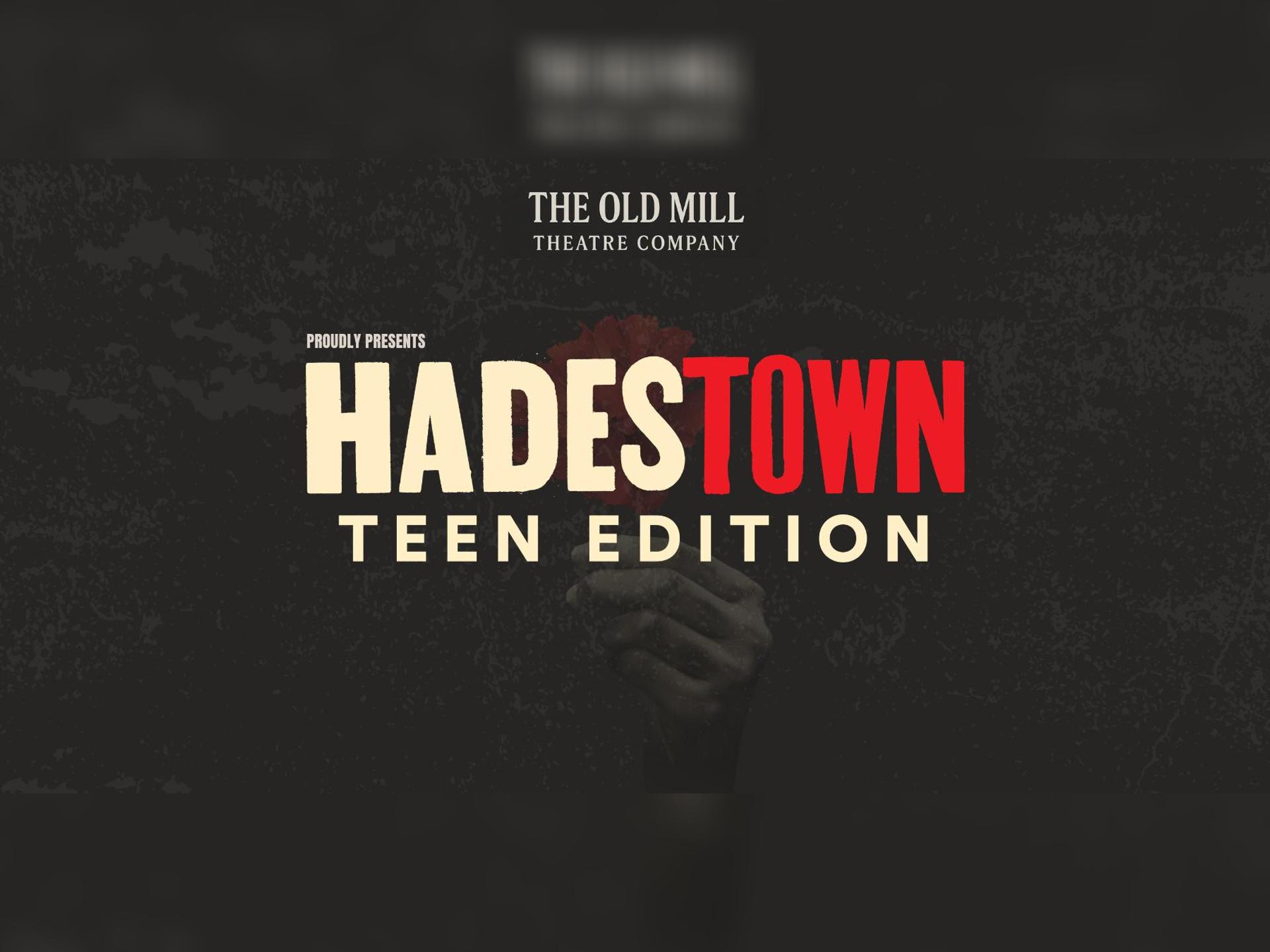 Hadestown: Teen Edition