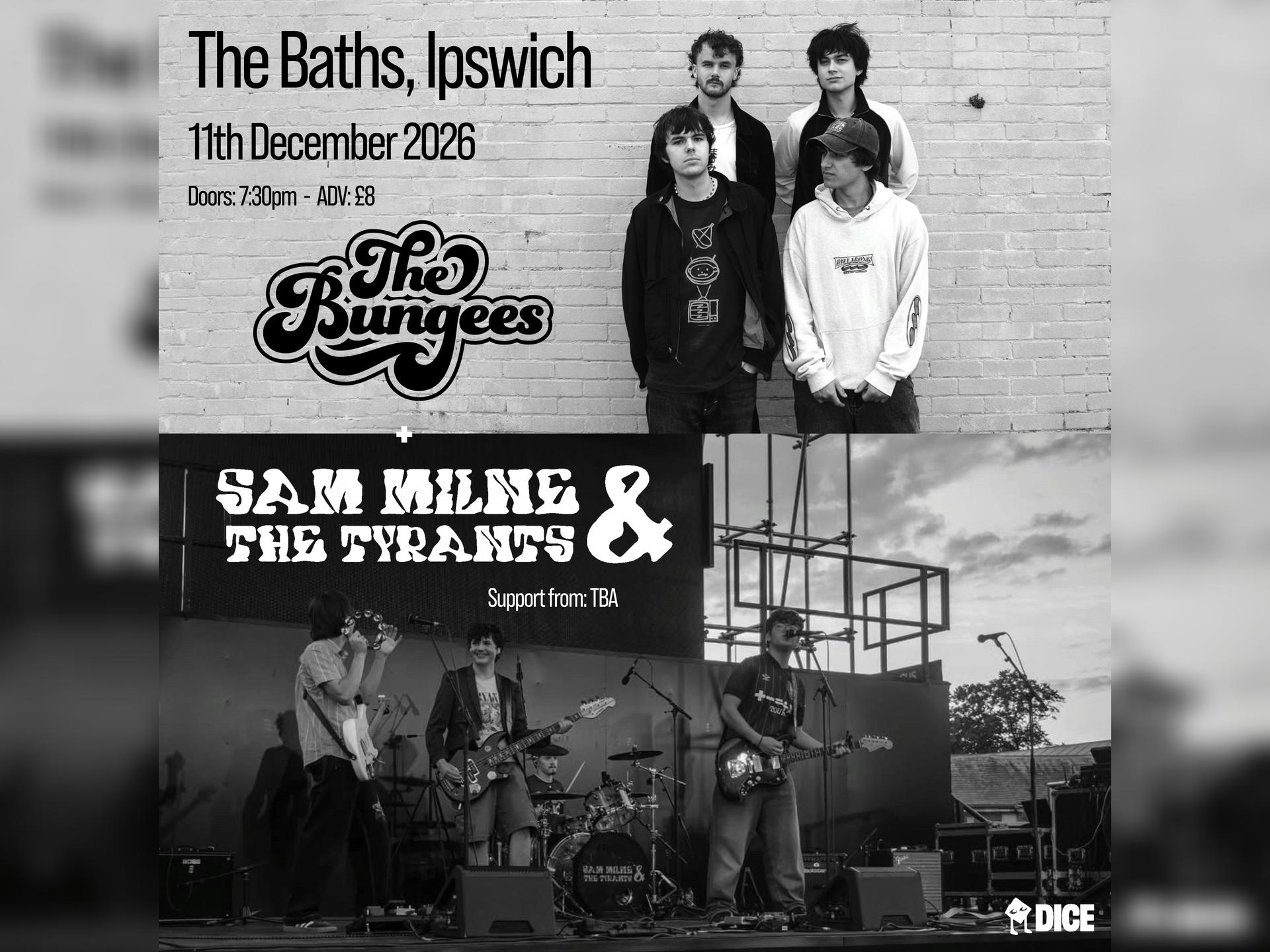 The Bungees / Sam Milne & the Tyrants