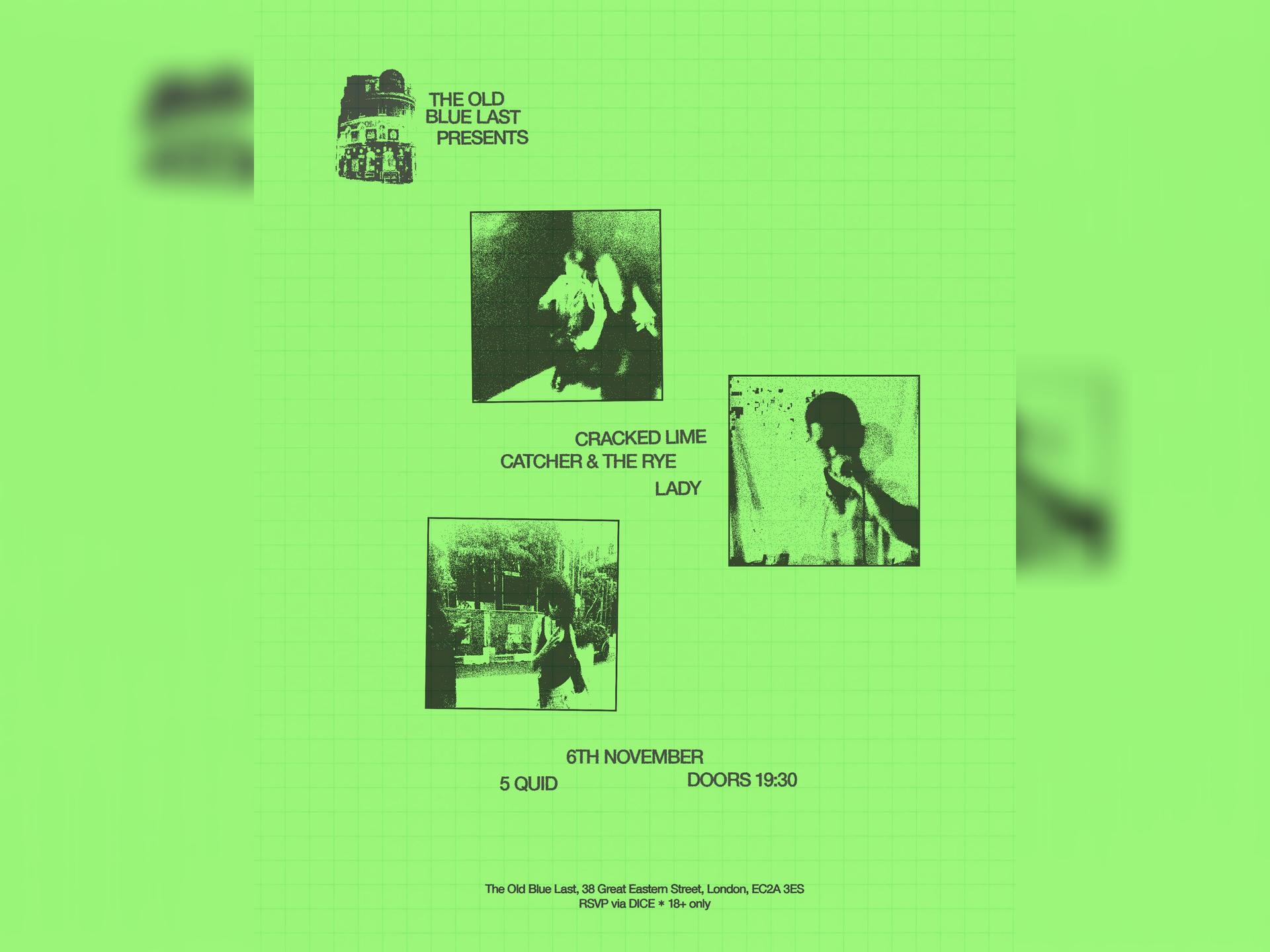 Obl Presents: Cracked Lime / Catcher & the Rye / Lady