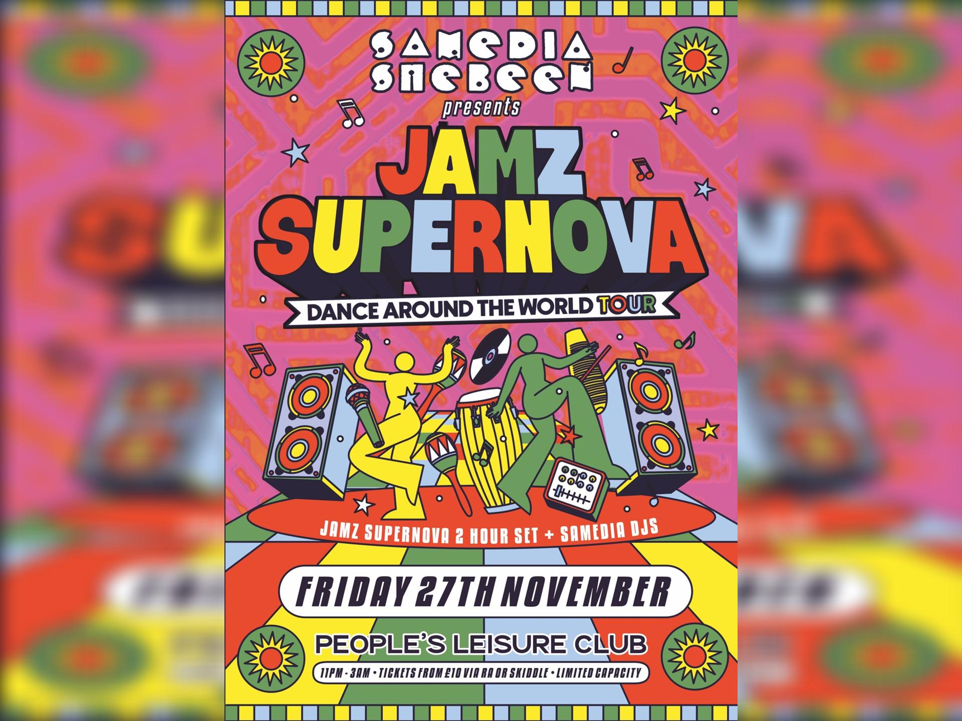 Samedia Presents Jamz Supernova - Dance Around the World Tour
