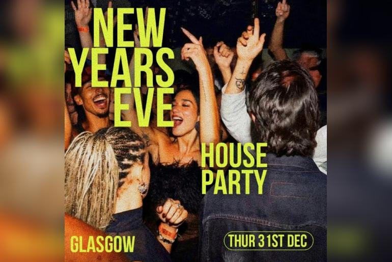 New Year's Eve House Party Glasgow